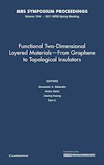 Functional Two-Dimensional Layered Materials — From Graphene to Topological Insulators: Volume 1344
