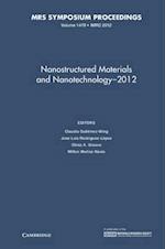 Nanostructured Materials and Nanotechnology–2012: Volume 1479