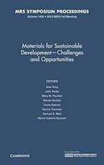 Materials for Sustainable Development – Challenges and Opportunities: Volume 1492