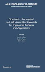 Biomimetic, Bio-inspired and Self-Assembled Materials for Engineered Surfaces and Applications: Volume 1498