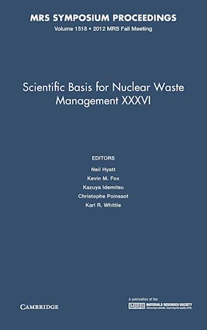 Scientific Basis for Nuclear Waste Management XXXVI: Volume 1518