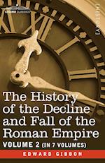 The History of the Decline and Fall of the Roman Empire, Vol. II