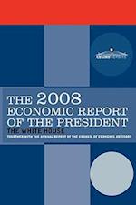 The Economic Report of the President 2008