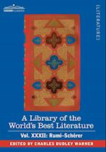 A Library of the World's Best Literature - Ancient and Modern - Vol.XXXII (Forty-Five Volumes); Rumi-Scherer