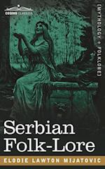 Serbian Folk-Lore