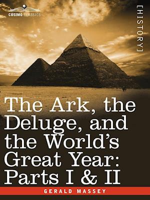 The Ark, the Deluge, and the World's Great Year