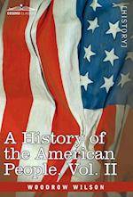A History of the American People - In Five Volumes, Vol. II