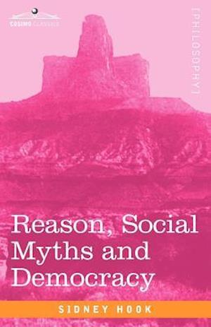 Reason, Social Myths and Democracy