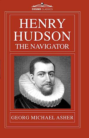 Henry Hudson, the Navigator