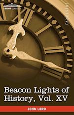 Beacon Lights of History, Vol. XV