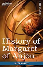 History of Margaret of Anjou, Queen of Henry VI of England