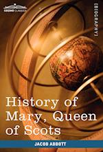 History of Mary, Queen of Scots