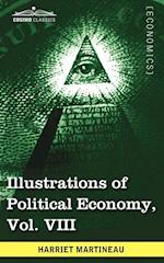 Illustrations of Political Economy, Vol. VIII (in 9 Volumes)
