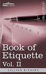 Book of Etiquette, Vol. II (in 2 Volumes)