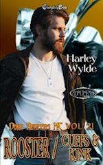 Rooster/Cuffs & Kink Duet: A Dixie Reapers Bad Boys Romance 