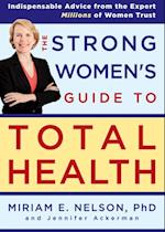 Strong Women's Guide to Total Health