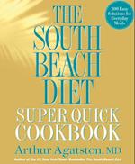 South Beach Diet Super Quick Cookbook