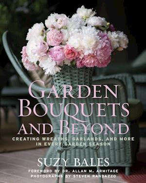 Garden Bouquets and Beyond