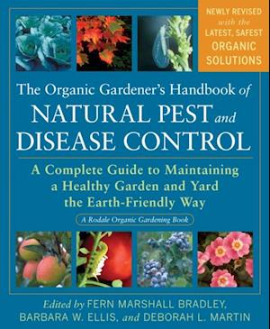 Organic Gardener's Handbook of Natural Pest and Disease Control