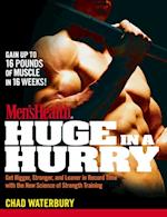 Men's Health Huge in a Hurry
