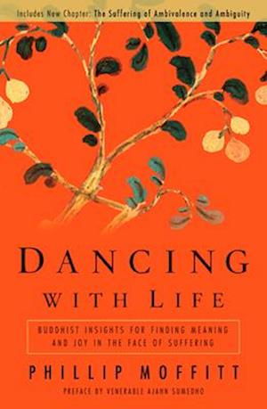 Dancing with Life