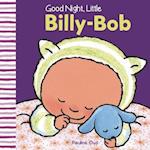 Good Night, Little Billy-Bob