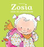 Zosia idzie do przedszkola (Sarah Goes to School, Polish)