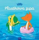 Plastikowa zupa (Plastic Soup, Polish)