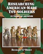 Researching American-Made Toy Soldiers