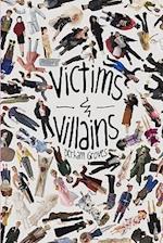 Victims & Villains