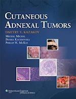 Kazakov, D: Cutaneous Adnexal Tumors