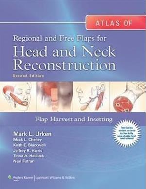 Atlas of  Regional and Free Flaps for Head and Neck Reconstruction