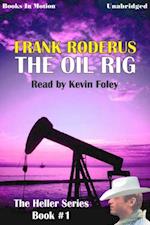 Oil Rig, The