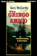 Gringo Amigo, The