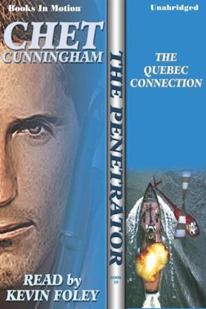 Quebec Connection, The