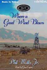 Where A Good Wind Blows