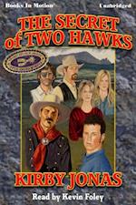 Secret of Two Hawks, The