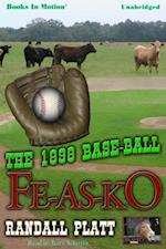 1898 Base-Ball Fe-As-Ko, The