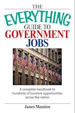 Everything Guide To Government Jobs