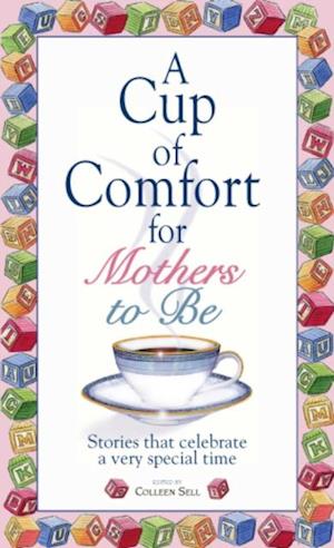 Cup Of Comfort For Mothers To Be