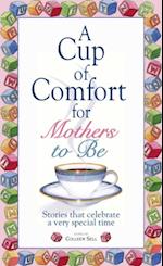 Cup Of Comfort For Mothers To Be