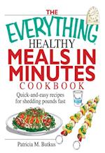 Everything Healthy Meals in Minutes Cookbook