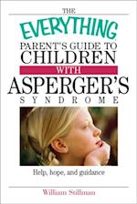 Everything Parent's Guide To Children With Asperger's Syndrome