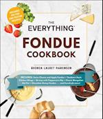 The Everything Fondue Cookbook