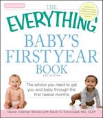 The Everything Baby''s First Year Book