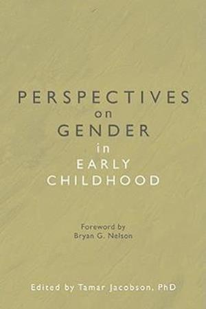 Perspectives on Gender in Early Childhood