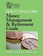 Family Child Care Money Management and Retirement Guide