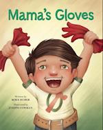 Mama's Gloves