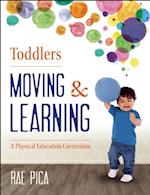 Toddlers Moving and Learning