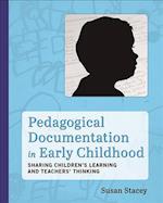 Pedagogical Documentation in Early Childhood